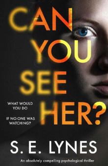 Can You See Her?: An absolutely compelling psychological thriller Read online