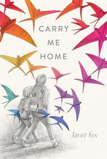 Carry Me Home Read online