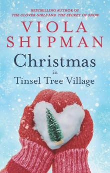 Christmas in Tinsel Tree Village Read online