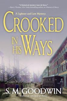 Crooked in His Ways Read online