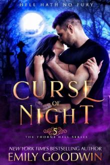 Curse of Night (A vampire and witch paranormal romance) (Thorne Hill Book 5) Read online