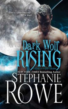 Dark Wolf Rising Read online