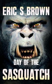 Day of the Sasquatch Read online