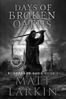 Days of Broken Oaths Read online