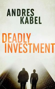 Deadly Investment Read online