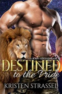 Destined to the Pride Read online