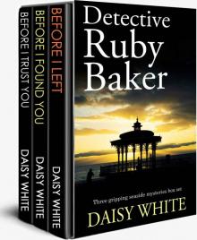 Detective Ruby Baker series Box Set Read online