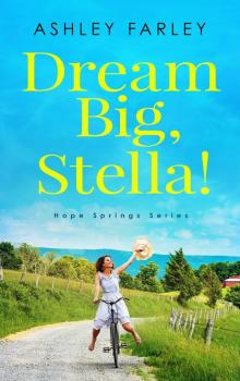 Dream Big, Stella! Read online