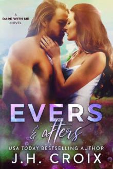 Evers & Afters (Dare With Me Series Book 2) Read online