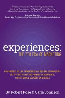 Experiences- the 7th Era of Marketing