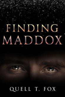 Finding Maddox (The Road to Truth Book 3) Read online