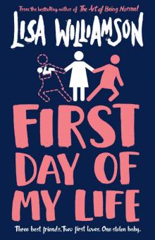 First Day of My Life Read online