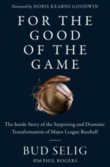 For the Good of the Game Read online