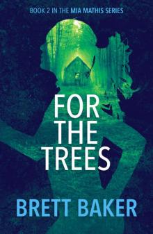 For the Trees Read online