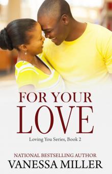 For Your Love Read online