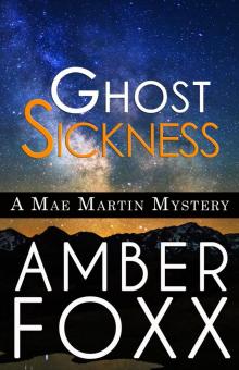 Ghost Sickness Read online