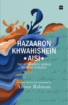 Hazaron Khawaishen Aisi Read online