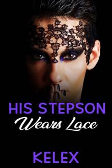 His Stepson Wears Lace Read online