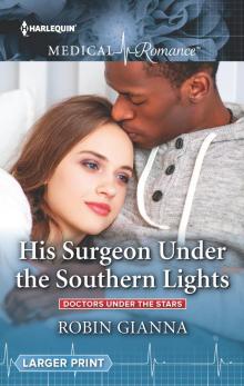 His Surgeon Under the Southern Lights Read online