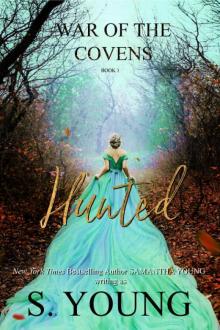 Hunted (War of the Covens Book 1)