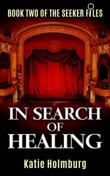 In Search of Healing Read online