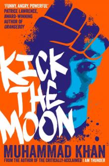 Kick the Moon Read online