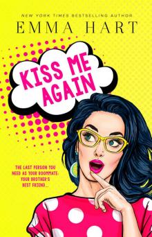 Kiss Me Again Read online