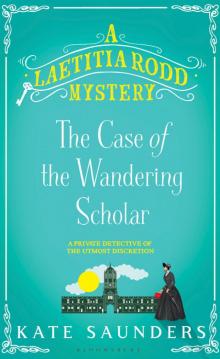 Laetitia Rodd and the Case of the Wandering Scholar Read online