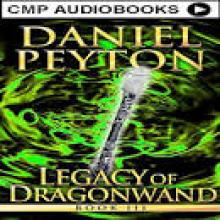 Legacy of Dragonwand- Book III Read online