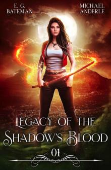 Legacy of the Shadow’s Blood