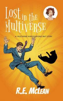 Lost in the Multiverse Read online