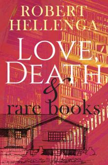 Love, Death & Rare Books Read online