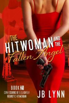 Maggie Lee (Book 21): The Hitwoman and the Fallen Angel Read online