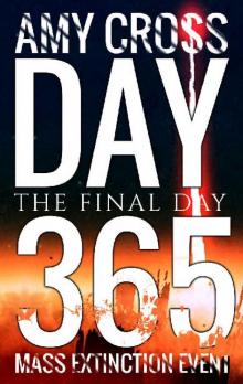 Mass Extinction Event (Book 13): Day 365 [The Final Day] Read online