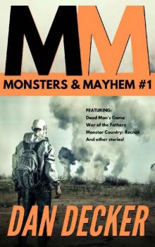 Monsters & Mayhem Omnibus 1 Read online