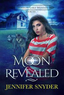 Moon Revealed (Mirror Lake Wolves Book 6) Read online