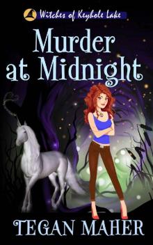 Murder at Midnight: A Witches of Keyhole Lake Short Novel (Witches of Keyhole Lake Mysteries Book 13)