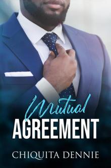 Mutual Agreement(A Presidential Romance) Read online