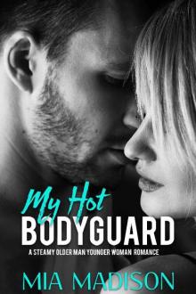 My Hot Bodyguard Read online