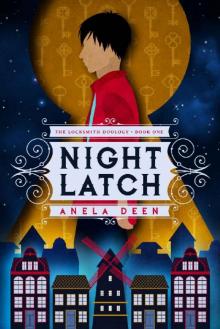 Night Latch Read online