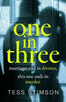 One in Three: the new addictive, twisty suspense with a twist you won’t see coming! Read online