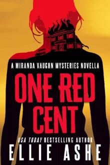 One Red Cent (Miranda Vaughn Mysteries)
