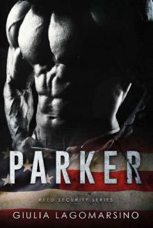 Parker: A Reed Security Romance Read online