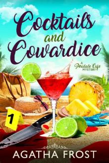 Peridale Cafe Mystery 20 - Cocktails and Cowardice Read online