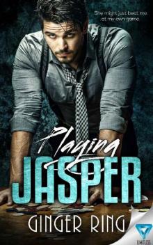 Playing Jasper (Genoa Mafia Series Book 4) Read online