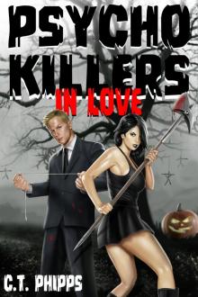 Psycho Killers in Love Read online
