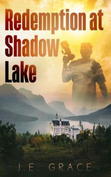 Redemption at Shadow Lake Read online