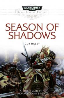 Season of Shadows - Guy Haley Read online