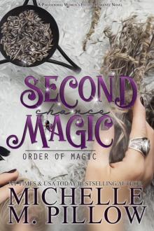 Second Chance Magic Read online