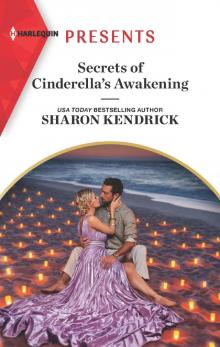 Secrets of Cinderella's Awakening Read online